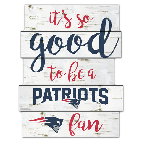 New England Patriots Sign 11x14 Wood Good To Be A Fan-0