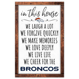 Denver Broncos Sign 11x17 Wood In This House-0