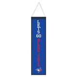 Toronto Blue Jays Banner Wool 8x32 Heritage Slogan Design - Special Order-0
