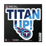 Tennessee Titans Decal 6x6 All Surface Slogan-0