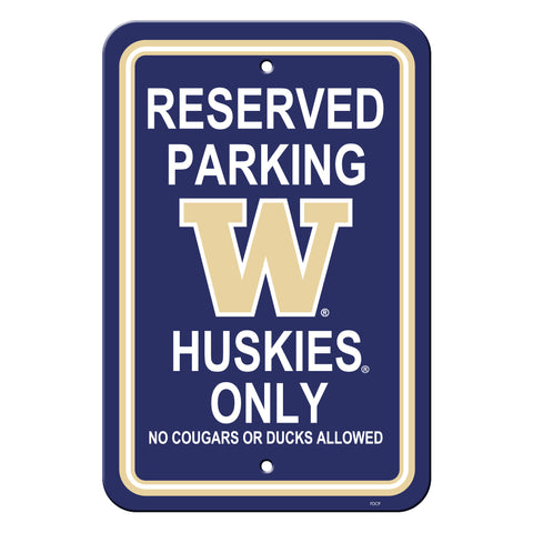 Washington Huskies Sign - Plastic - Reserved Parking - 12 in x 18 in - Team Fan Cave