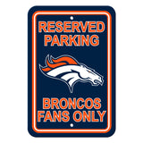 Denver Broncos Sign - Plastic - Reserved Parking - 12 in x 18 in - Special Order - Team Fan Cave