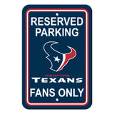 Houston Texans Sign - Plastic - Reserved Parking - 12 in x 18 in - Special Order - Team Fan Cave