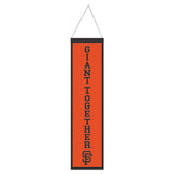 San Francisco Giants Banner Wool 8x32 Heritage Slogan Design - Special Order-0