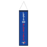 Toronto Blue Jays Banner Wool 8x32 Heritage Slogan Design - Special Order-0
