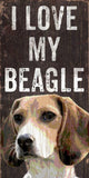 Pet Sign Wood I Love My Beagle 5"x10" - Special Order - Team Fan Cave