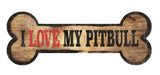 Pet Sign Wood Dog Bone Shape I Love My Pit Bull 10"x4" - Team Fan Cave